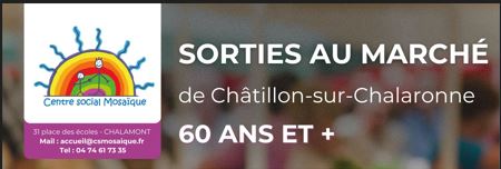 Sortie au marché de Châtillon-sur-Chalaronne 60 ans et +